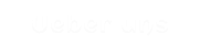 Ueber uns